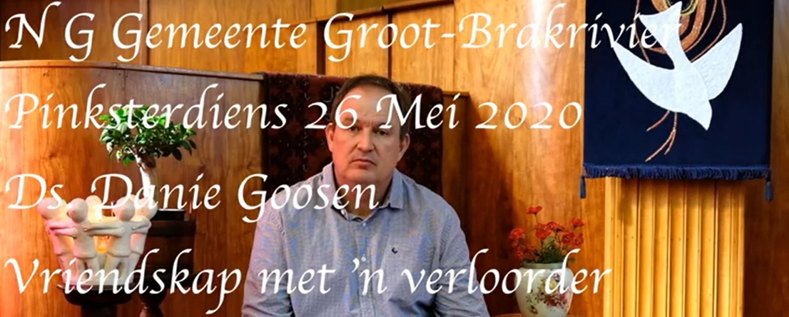2020-05-26 Erediens Pinkster 3 NGK Groot-Brakrivier
