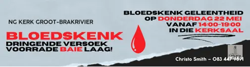 Bloedskenk 22 Mei 2025 NG Kerk Groot-Brakrivier
