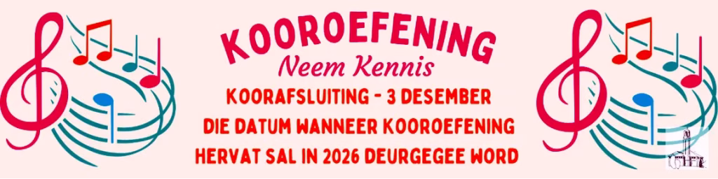 Koor Oefening NG Kerk Groot-Brakrivier