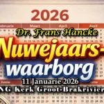 2026-01-11 Dr. Frans Hancke. Nuwejaars-Waarborg NGK Groot-Brakrivier