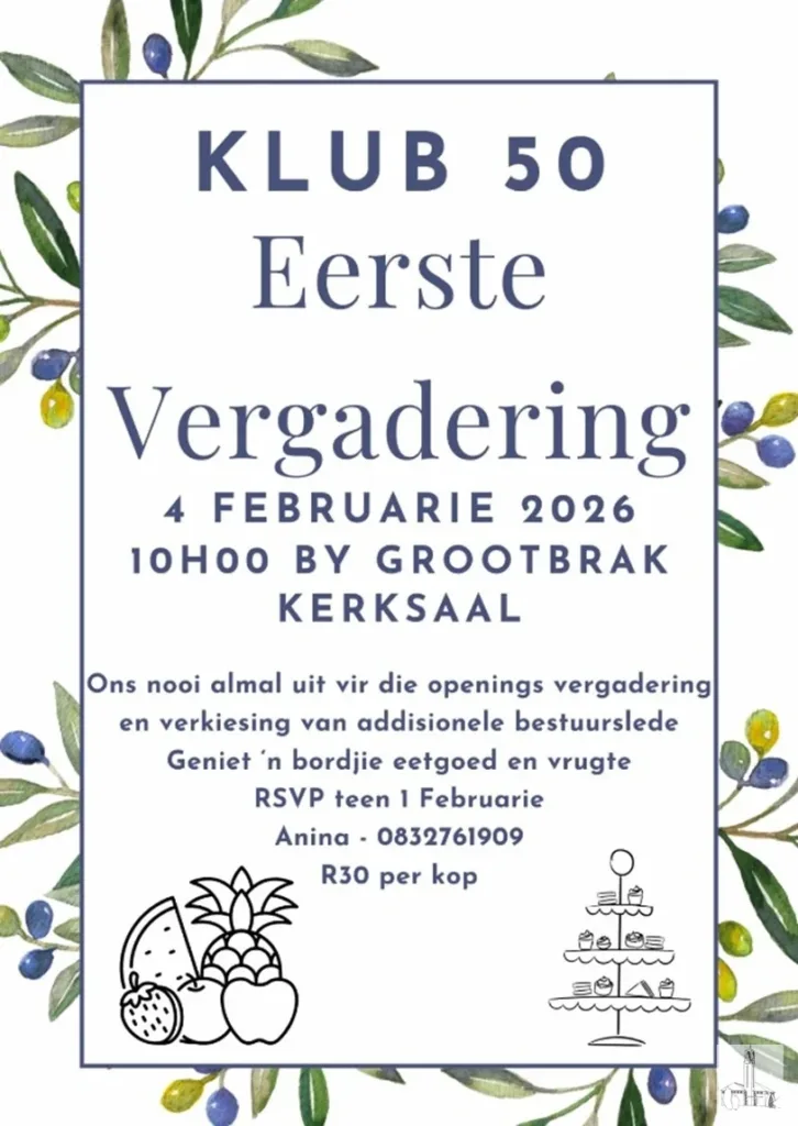 Klub 50 Eerste Vergadering 2026 NGK Groot-Brakrivier