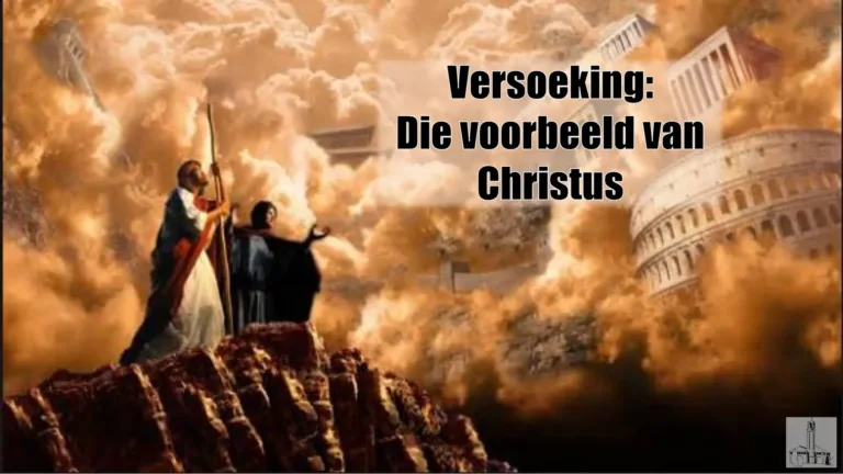 Stof tot nadenke: Versoeking: Die voorbeeld van Christus
