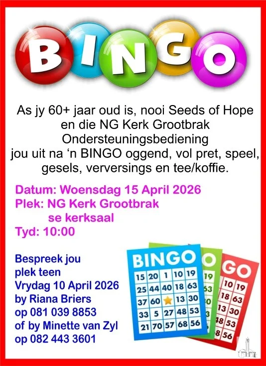 Ondersteuningsbediening en Seeds of Hope Bingo NG Kerk Groot-Brakrivier