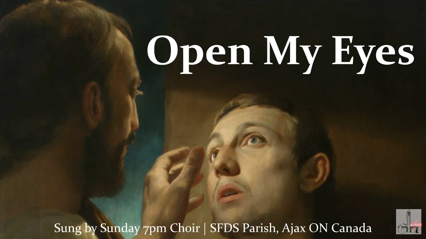 Open My Eyes (Lord) Jesse Manibusan Lyrics Jesus Heals the Blind Sunday 7pm Choir NG Kerk Groot-Brakrivier