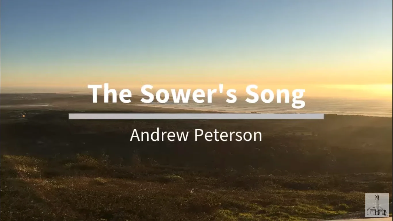 The Sower s Songs Andrew Peterson NG Kerk Groot-Brakrivier