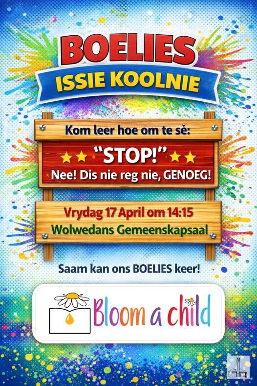 Boelies issie Kool nie - Bloom a Child NG Kerk Groot-Brakrivier