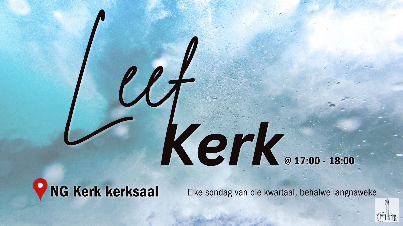 Leef Kerk Alternatiewe Erediens NG Kerk Groot-Brakrivier