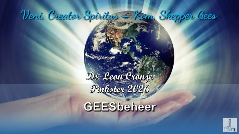 2026-05-18 Pinkster Maandag GEESBeheer Leon Cronje NG Kerk Groot-Brakrivier