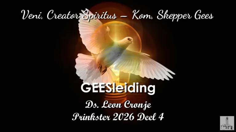 2026-05-20 Pinkster Woensdag GEESleiding Leon Cronje NG Kerk Groot-Brakrivier