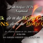 2026-05-24 Pinksterfees Leon en Chané Ek glo in die Heilige Gees ONS glo in die Heilige Gees NG Kerk Groot-Brakrivier