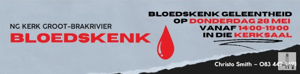 Bloedskenk Donderdag 28 Mei 2026 NG Kerk Groot-Brakrivier