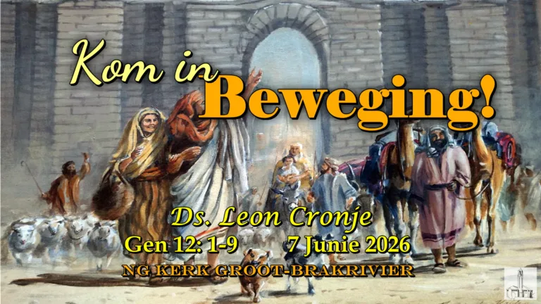 2026-06-07 Leon Kom in beweging NG Kerk Groot-Brakrivier