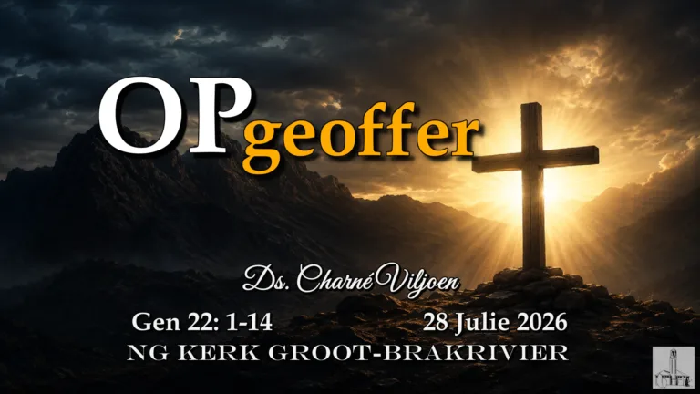 2026-06-28 OPgeoffer Charne NG Kerk Groot-Brakrivier