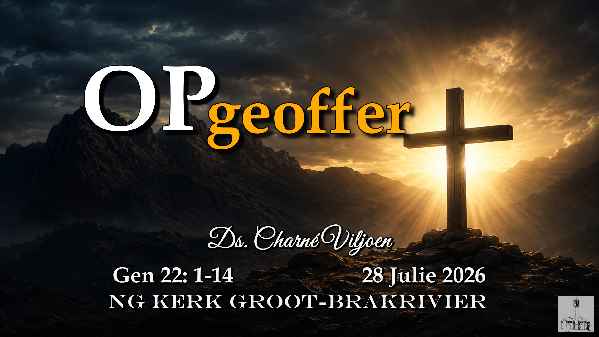 2026-06-28 OPgeoffer Charne NG Kerk Groot-Brakrivier