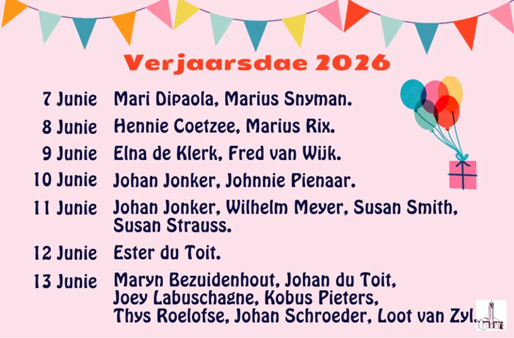 Verjaarsdae Week 24 van 2026 NG Kerk Groot-Brakrivier