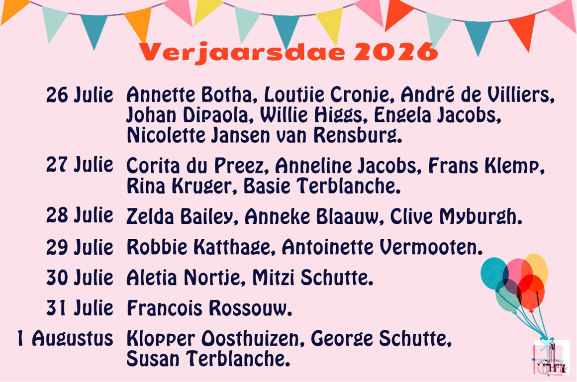 Verjaarsdae Week 31 van 2026 NG Kerk Groot-Brakrivier