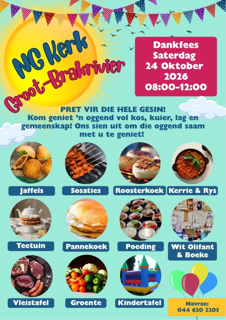 Dankfees Saterdag 24 Oktober 2026 NG Kerk Groot-Brakrivier