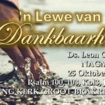 2026-10-25 Nagmaal Ds Leon Cronje -Lewe van Dankbaarheid NG Kerk Groot-Brakrivier