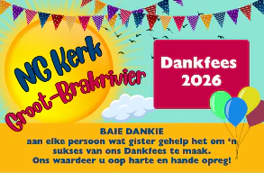 Dankfees Baie Dankie 2026-10-24 NG Kerk Groot-Brakrivier